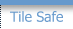 Tile Safe